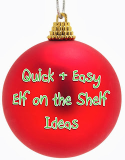 30 Easy Elf on the Shelf Ideas Reader Interactions